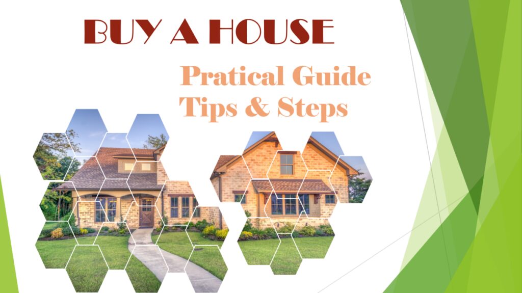 tips and steps for buying a house